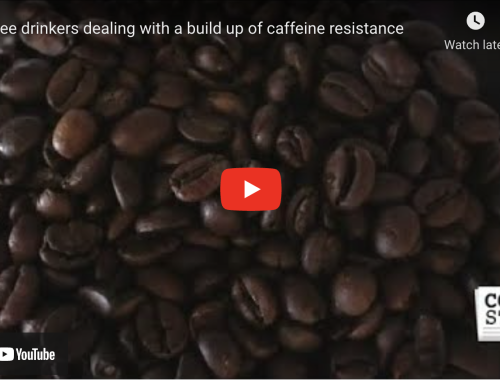Coffee drinkers dealing with a build up of caffeine resistance